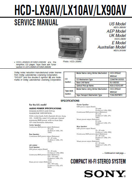 SONY HCD-LX9AV HCD-LX10AV HCD-LX90AV COMPACT HIFI STEREO SYSTEM SERVICE MANUAL INC BLK DIAGS PCBS SCHEM DIAGS AND PARTS LIST 82 PAGES ENG