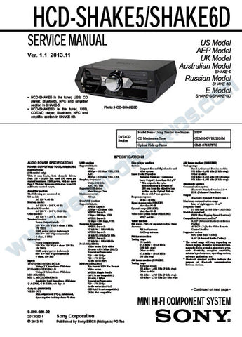 SONY HCD-SHAKE5 HCD-SHAKE6D MINI HIFI COMPONENT SYSTEM SERVICE MANUAL INC BLK DIAGS PCBS SCHEM DIAGS AND PARTS LIST 86 PAGES ENG