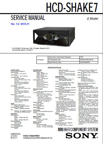 SONY HCD-SHAKE7 MINI HIFI COMPONENT SYSTEM SERVICE MANUAL INC BLK DIAGS PCBS SCHEM DIAGS AND PARTS LIST 92 PAGES ENG
