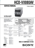 SONY HCD-VX880AV MINI HIFI COMPONENT SYSTEM SERVICE MANUAL INC BLK DIAGS PCBS SCHEM DIAGS AND PARTS LIST 88 PAGES ENG