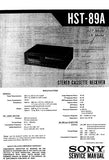 SONY HST-89A STEREO CASSETTE RECEIVER SERVICE MANUAL INC BLK DIAGS PCBS SCHEM DIAGS AND PARTS LIST 40 PAGES ENG