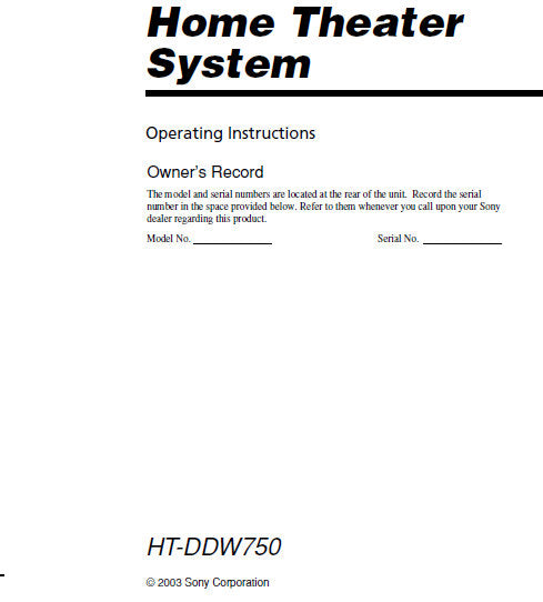 SONY HT-DDW750 HOME THEATER SYSTEM OPERATING INSTRUCTIONS 52 PAGES ENG