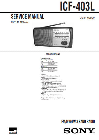 SONY ICF-403L FM MW LW 3 BAND RADIO SERVICE MANUAL INC PCBS SCHEM DIAG AND PARTS LIST 10 PAGES ENG
