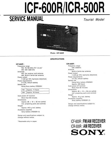 SONY ICF-5OOR AM RECEIVER ICF-600R FM AM RECEIVER SERVICE MANUAL INC PCBS SCHEM DIAGS AND PARTS LIST 12 PAGES ENG