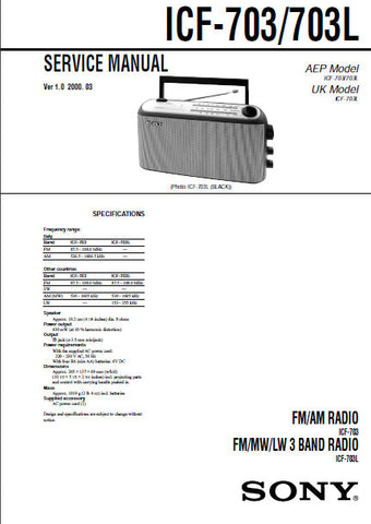 SONY ICF-703 FM AM RADIO ICF-703L FM MW LW 3 BAND RADIO SERVICE MANUAL INC PCBS SCHEM DIAG AND PARTS LIST 12 PAGES ENG