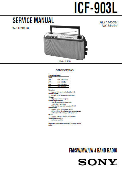 SONY ICF-903L FM SW MW LW 4 BAND RADIO SERVICE MANUAL INC BLK DIAG PCBS SCHEM DIAG AND PARTS LIST 16 PAGES ENG