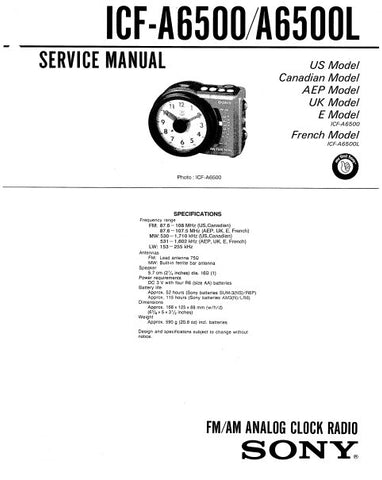 SONY ICF-A6500 ICF-A6500L FM AM ANALOG CLOCK RADIO SERVICE MANUAL INC BLK DIAG PCBS SCHEM DIAG AND PARTS LIST 15 PAGES ENG