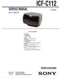 SONY ICF-C112 FM AM CLOCK RADIO SERVICE MANUAL INC BLK DIAG PCBS SCHEM DIAG AND PARTS LIST 20 PAGES ENG