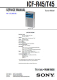 SONY ICF-R45 ICF-T45 TV (1-3ch) FM AM RADIO SERVICE MANUAL INC PCBS SCHEM DIAG AND PARTS LIST 16 PAGES ENG