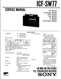 SONY ICF-SW77 LW MW SW FM STEREO PLL SYNTHESIZER RECEIVER SERVICE MANUAL INC PCBS 33 PAGES ENG