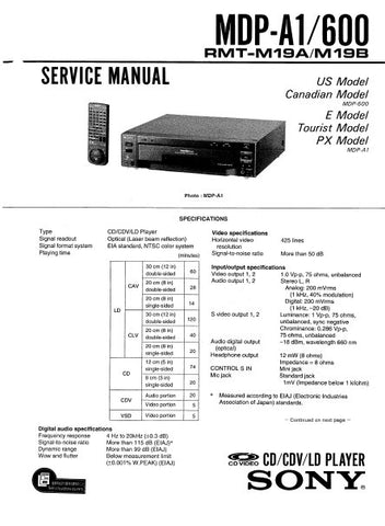 SONY MDP-A1 MDP-600 CD CDV LD PLAYER SERVICE MANUAL INC BLK DIAGS PCBS SCHEM DIAGS AND PARTS LIST 101 PAGES ENG
