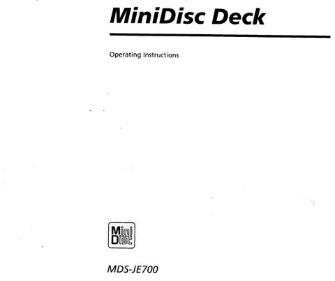 SONY MDS-JE700 MINIDISC DECK OPERATING INSTRUCTIONS BOOK 39 PAGES ENG