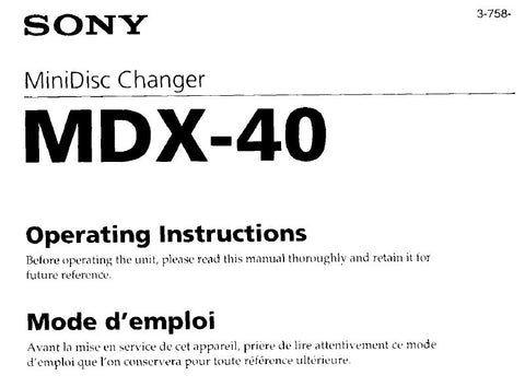 SONY MDX-40 MINIDISC CHANGER OPERATING INSTRUCTIONS MODE D'EMPLOI 11 PAGES ENG FRANC