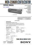 SONY MDX-C5960R MDX-C5970 MDX-C5970R FM AM MW LW MINIDISC PLAYER SERVICE MANUAL INC BLK DIAGS PCBS SCHEM DIAGS AND PARTS LIST 72 PAGES ENG