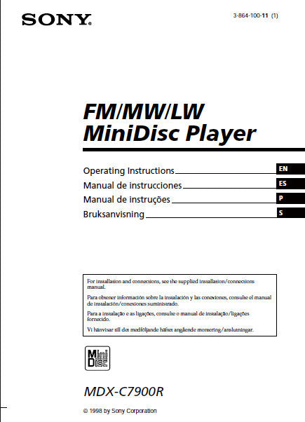 SONY MDX-C7900R FM MW LW MINIDISC PLAYER OPERATING INSTRUCTIONS MANUAL DE INSTRUCCIONES MANUAL DE INSTRUCOES BRUKSANVISNING 112 PAGES ENG ESP PORT SW