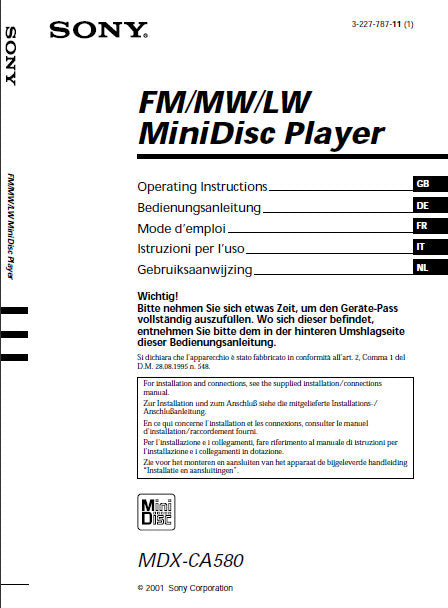 SONY MDX-CA580 FM MW LW MINIDISC PLAYER OPERATING INSTRUCTIONS BEDIENUNGSANLEITUNG MODE D'EMPLOI INSTRUZIONI PER L'USO GEBRUIKSAANWIJZING 152 PAGES ENG DEUT FR ITAL NL