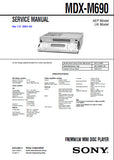 SONY MDX-M690 FM MW LW MINIDISC PLAYER SERVICE MANUAL INC BLK DIAGS PCBS SCHEM DIAGS AND PARTS LIST 80 PAGES ENG