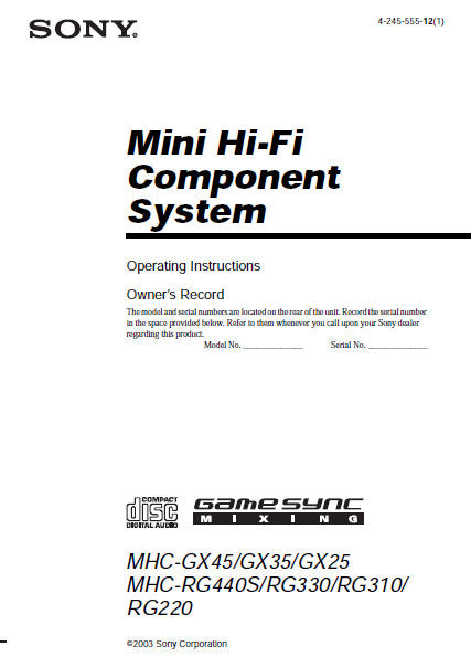 SONY MHC-GX45 MHC-GX35 MHC-GX25 MHC-RG440S MHC-RG330 MHC-RG310 MHC-RF220 MINI HIFI COMPONENT SYSTEM OPERATING INSTRUCTIONS 40 PAGES ENG