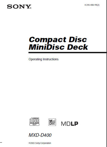 SONY MXD-D400 CD MINIDISC DECK OPERATING INSTRUCTIONS 52 PAGES ENG