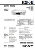 SONY MXD-D40 CD MINIDISC DECK SERVICE MANUAL INC BLK DIAGS PCBS SCHEM DIAGS AND PARTS LIST 98 PAGES ENG