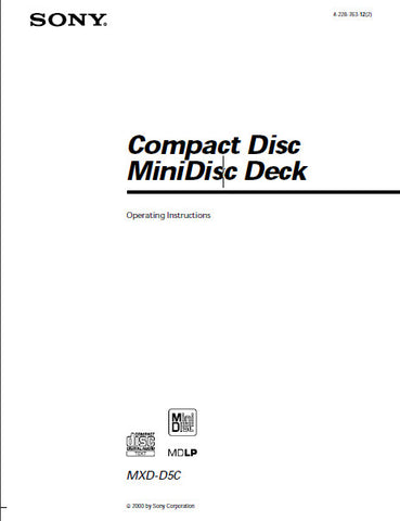 SONY MXD-D5C CD MINIDISC DECK OPERATING INSTRUCTIONS 52 PAGES ENG