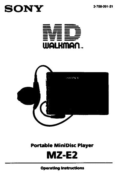 SONY MZ-E2 PORTABLE MINIDISC PLAYER OPERATING INSTRUCTIONS 32 PAGES ENG