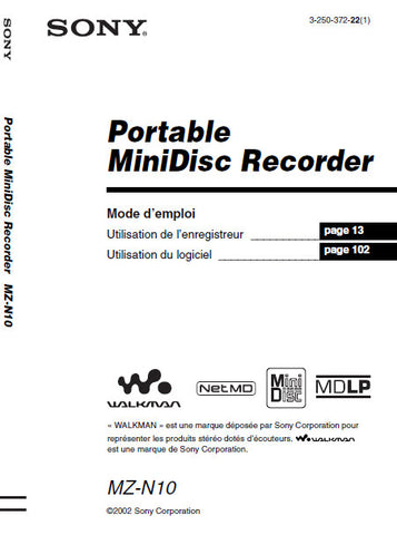 SONY MZ-N10 PORTABLE MINIDSIC RECORDER MODE D'EMPLOI 140 PAGES FRANC