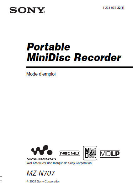 SONY MZ-N707 PORTABLE MINIDSIC RECORDER MODE D'EMPLOI 84 PAGES FRANC