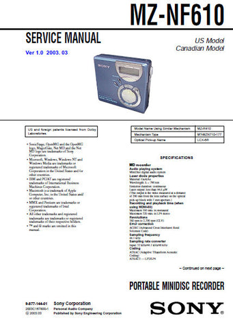SONY MZ-NF610 PORTABLE MINIDISC RECORDER SERVICE MANUAL INC BLK DIAG PCBS SCHEM DIAGS AND PARTS LIST VER 1.0 68 PAGES ENG