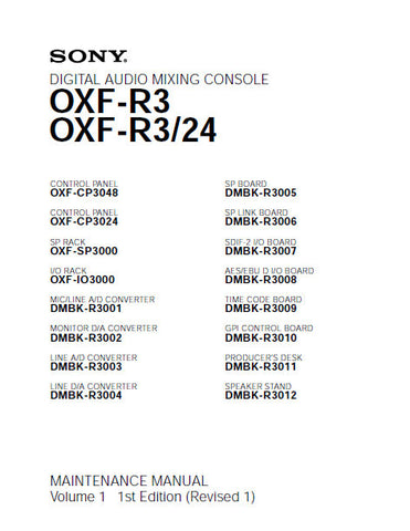 SONY OXF-R3 OXF-R3 24 DIGITAL AUDIO MIXING CONSOLE MAINTENANCE MANUAL INC BLK DIAGS AND PARTS LIST 222 PAGES ENG
