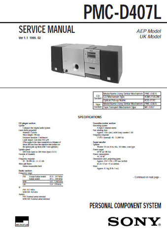 SONY PMC-D407L PERSONAL COMPONENT SYSTEM SERVICE MANUAL INC BLK DIAGS PCBS SCHEM DIAGS AND PARTS LIST 68 PAGES ENG