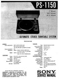 SONY PS-1150 AUTOMATIC STEREO TURNTABLE SYSTEM SERVICE MANUAL INC WIRING DIAGS SCHEM DIAGS AND PARTS LIST 12 PAGES ENG