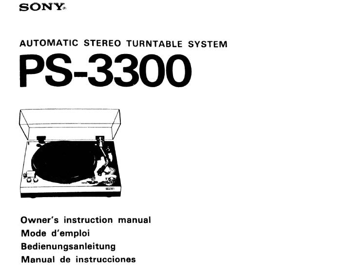 SONY PS-3300 AUTOMATIC STEREO TURNTABLE SYSTEM OWNER'S INSTRUCTION MANUAL 28 PAGES ENG FRANC DEUT ESP