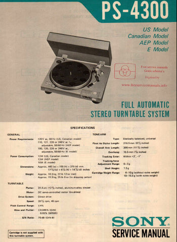 SONY PS-4300 FULL AUTOMATIC STEREO TURNTABLE SYSTEM SERVICE MANUAL INC BLK DIAG PCBS SCHEM DIAGS AND PARTS LIST 21 PAGES ENG