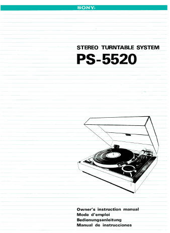 SONY PS-5520 STEREO TURNTABLE SYSTEM OWNER'S INSTRUCTION MANUAL 28 PAGES ENG FRANC DEUT ESP