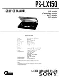 SONY PS-LX150 STEREO TURNTABLE SYSTEM SERVICE MANUAL INC SCHEM DIAG WIRING DIAG AND PARTS LIST 9 PAGES ENG
