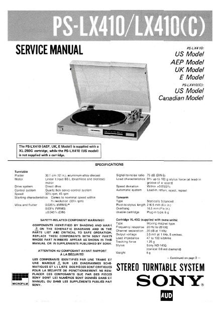 SONY PS-LX410 PS-LX410C STEREO TURNTABLE SYSTEM SERVICE MANUAL INC BLK DIAG PCBS SCHEM DIAG WIRING DIAG AND PARTS LIST 26 PAGES ENG