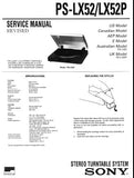 SONY PS-LX52 PS-LX52P STEREO TURNTABLE SYSTEM SERVICE MANUAL INC SCHEM DIAG AND PARTS LIST 10 PAGES ENG