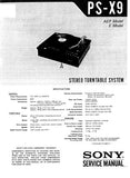 SONY PS-X9 STEREO TURNTABLE SYSTEM SERVICE MANUAL INC BLK DIAG PCBS SCHEM DIAGS AND PARTS LIST 34 PAGES ENG