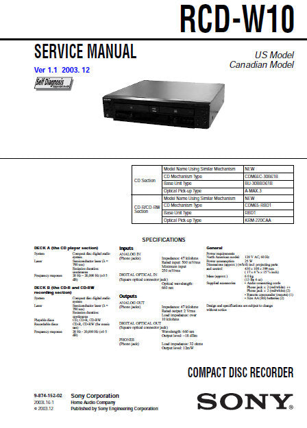 SONY RCD-W10 CD RECORDER SERVICE MANUAL INC BLK DIAG PCBS SCHEM DIAG AND PARTS LIST 100 PAGES ENG