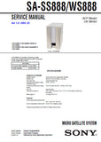 SONY SA-SS888 SA-WS888 MICRO SATELLITE SYSTEM SERVICE MANUAL INC PCBS SCHEM DIAG AND PARTS LIST 14 PAGES ENG