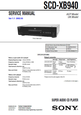 SONY SCD-XB940 SUPER AUDIO CD PLAYER SERVICE MANUAL INC BLK DIAG PCBS SCHEM DIAGS AND PARTS LIST 73 PAGES ENG