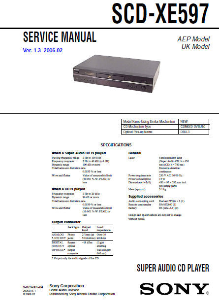 SONY SCD-XE597 SUPER AUDIO CD PLAYER SERVICE MANUAL INC BLK DIAG PCBS SCHEM DIAGS AND PARTS LIST 36 PAGES ENG