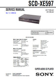 SONY SCD-XE597 SUPER AUDIO CD PLAYER SERVICE MANUAL INC BLK DIAG PCBS SCHEM DIAGS AND PARTS LIST 36 PAGES ENG