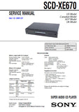 SONY SCD-XE670 SUPER AUDIO CD PLAYER SERVICE MANUAL INC BLK DIAG PCBS SCHEM DIAGS AND PARTS LIST 88 PAGES ENG