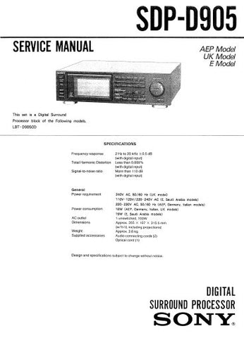 SONY SDP-D905 DIGITAL SURROUND PROCESSOR SERVICE MANUAL INC BLK DIAG PCBS SCHEM DIAG AND PARTS LIST 33 PAGES ENG