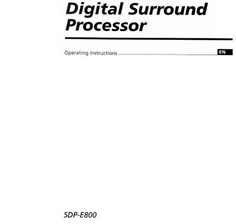 SONY SDP-E800 DIGITAL SURROUND PROCESSOR OPERATING INSTRUCTIONS 22 PAGES ENG