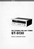 SONY ST-5130 FM STEREO FM AM TUNER OWNER'S INSTRUCTION MANUAL INC BLK DIAG 19 PAGES ENG