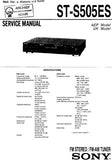 SONY ST-S505ES FM STEREO FM AM TUNER SERVICE MANUAL INC BLK DIAG PCBS SCHEM DIAG AND PARTS LIST 21 PAGES ENG