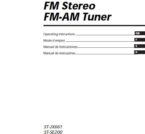 SONY ST-SE200 ST-JX661 FM STEREO FM AM TUNER OPERATING INSTRUCTIONS 32 PAGES ENG FRANC ESP PORT